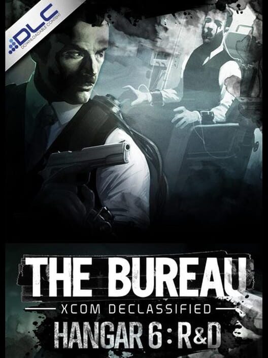 The Bureau: XCOM Declassified - Hangar 6 R&D — PS3 2013 — NTSC-U
