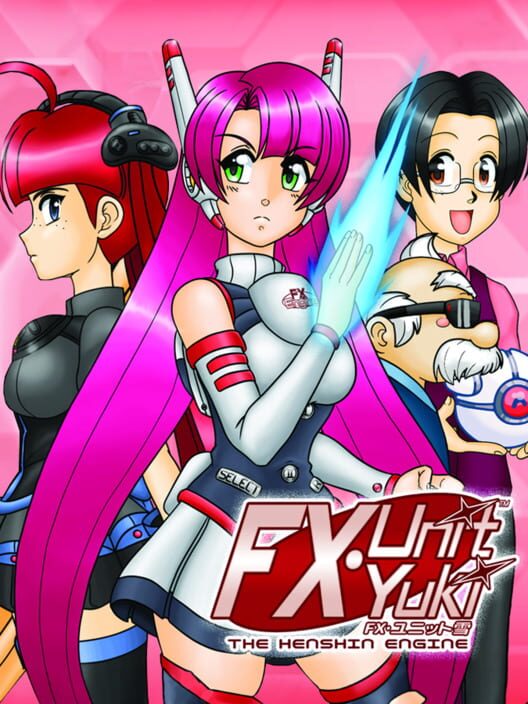 FX-Unit Yuki: The Henshin Engine — Genesis 2018 — NTSC-U