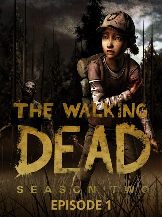 The Walking Dead: Season Two - Episode 1: All That Remains — PS4 2013 — NTSC-U