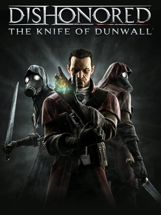 Dishonored: The Knife of Dunwall — Xbox One 2013 — NTSC-U