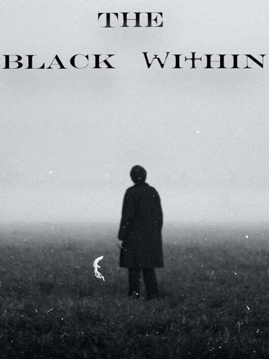 The Black Within — Series X|S 2024 — NTSC-U