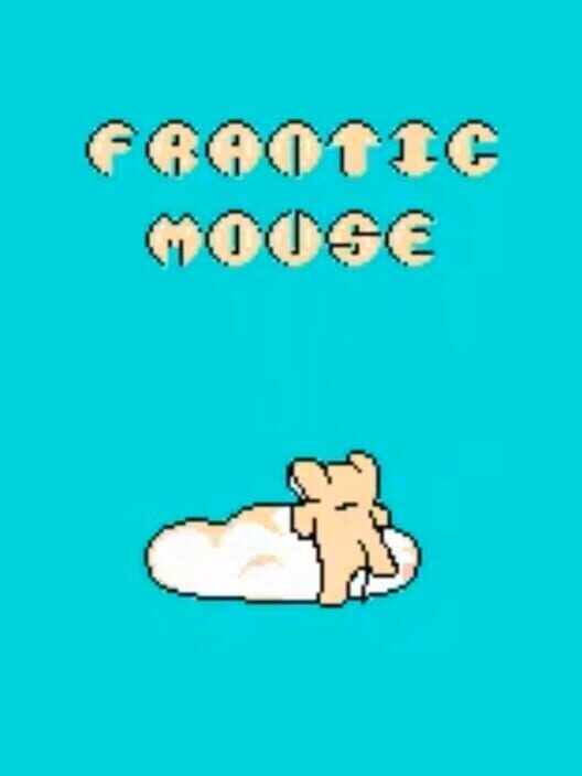 Frantic Mouse — Famicom 2004 — NTSC-U