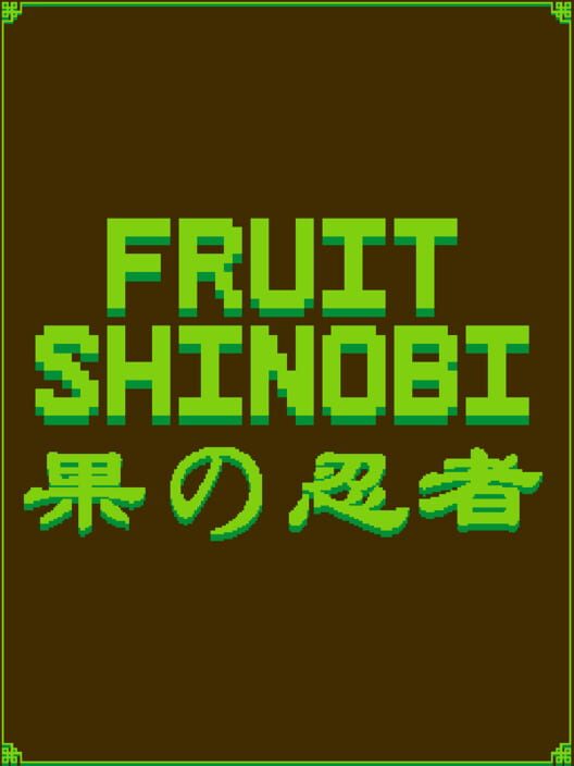 Fruit Shinobi — NES 2023 — NTSC-U