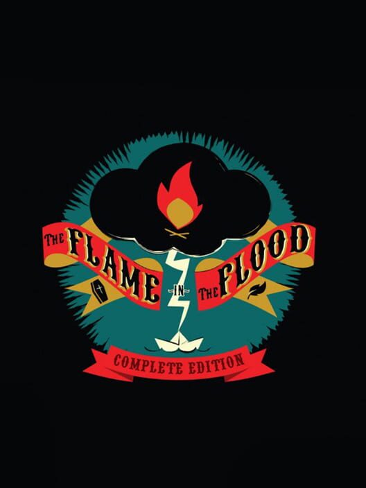The Flame in the Flood: Complete Edition — PS4 2018 — NTSC-U