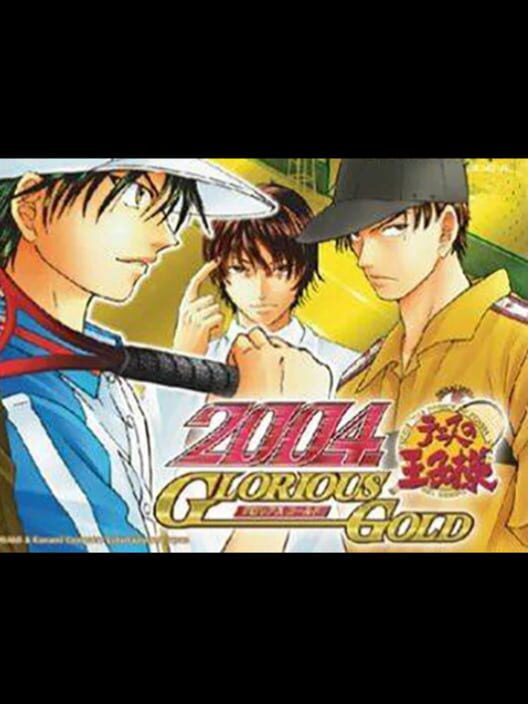 Tennis no Ouji-sama 2004: Glorious Gold — GBA 2004 — NTSC-U