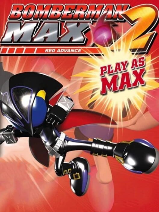 Bomberman Max 2: Red Advance — GBA 2002 — NTSC-U
