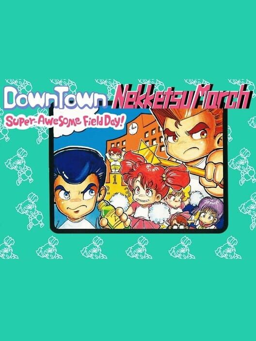 Downtown Nekketsu March Super-Awesome Field Day! — Famicom 1990 — NTSC-U